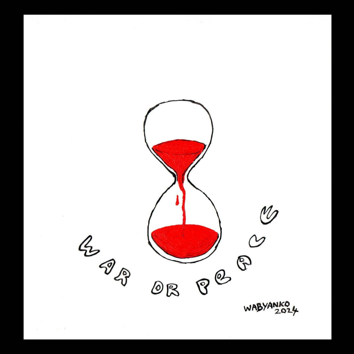Sablier guerre ou paix, de Wabyanko The Art Cycle